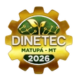 Dinetec Matupá - MT 2026